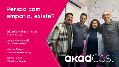 AkadCast - Perícia com empatia, existe?
