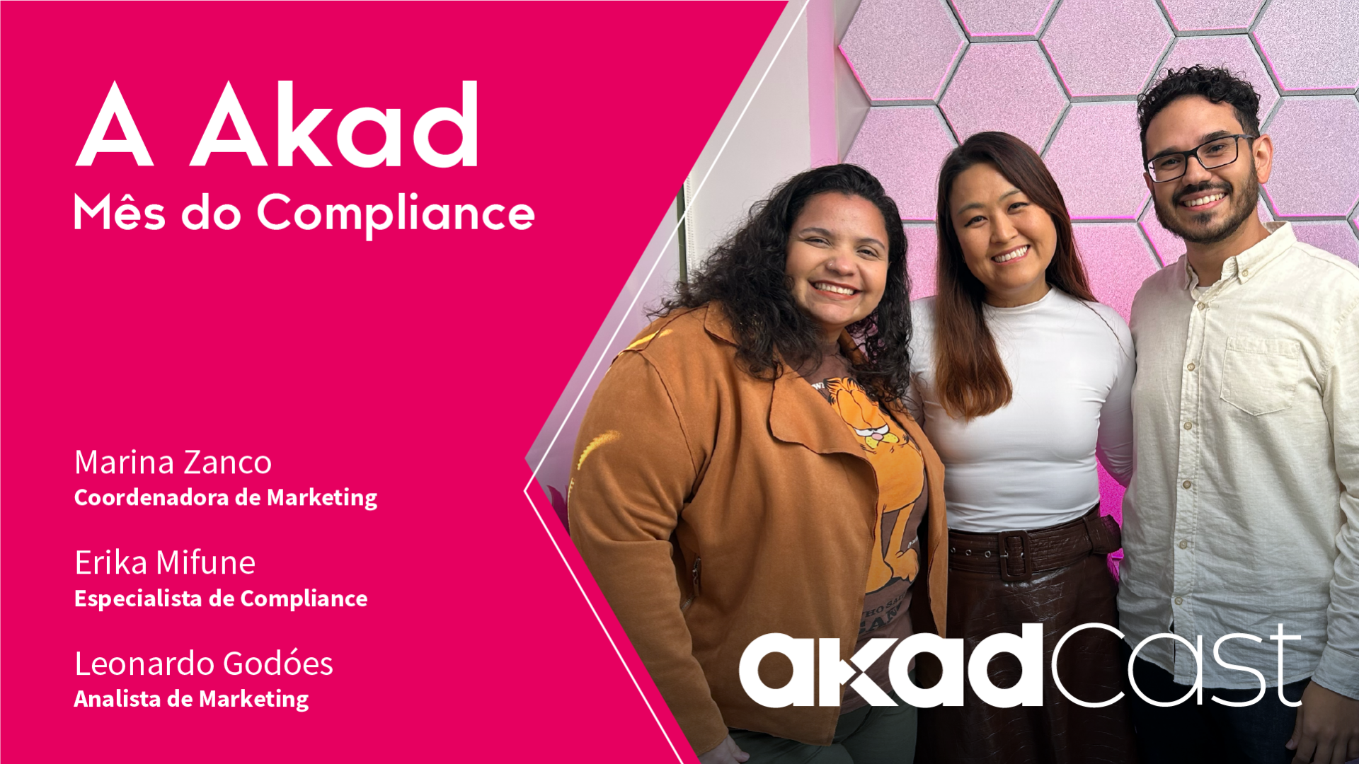 AkadCast - Mês do Compliance